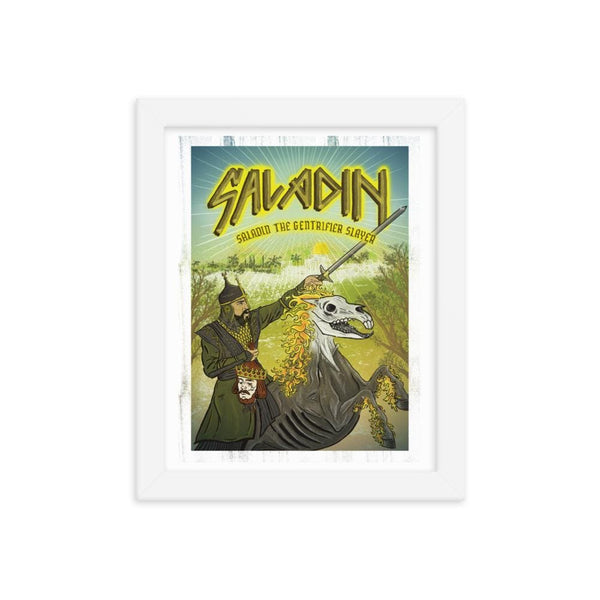 Saladin, the Gentrifier Slayer  Framed poster