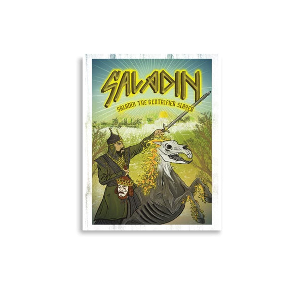 Saladin, the Gentrifier Slayer  Poster