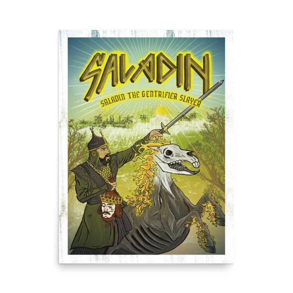 Saladin, the Gentrifier Slayer  Poster
