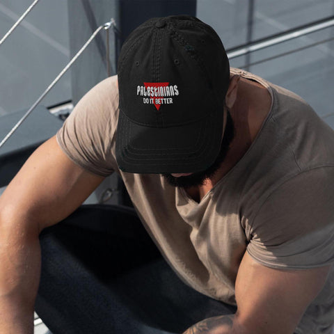 Palestinians Do It Better | Distressed Dad Hat